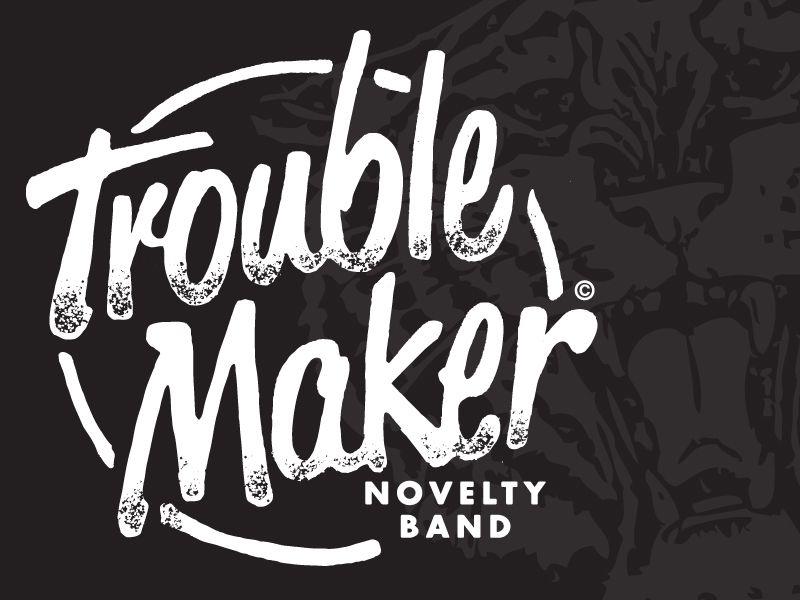 Trouble Logo - Trouble Maker Band Logo