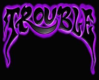 Trouble Logo - TROUBLE may news: visit our redesigned store! music downloads now avail!