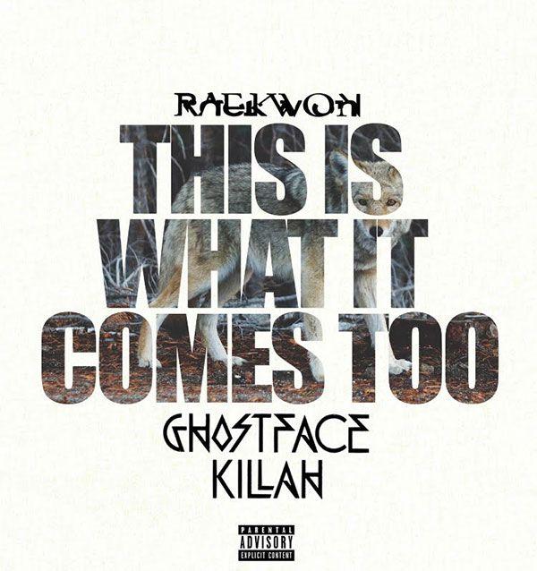 Raekwon Logo - New Music: Raekwon feat. Ghostface Killah – 'This Is What It Comes ...