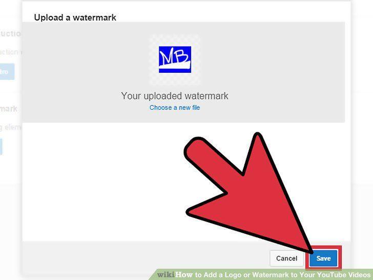 Add Logo - How to Add a Logo or Watermark to Your YouTube Videos: 14 Steps
