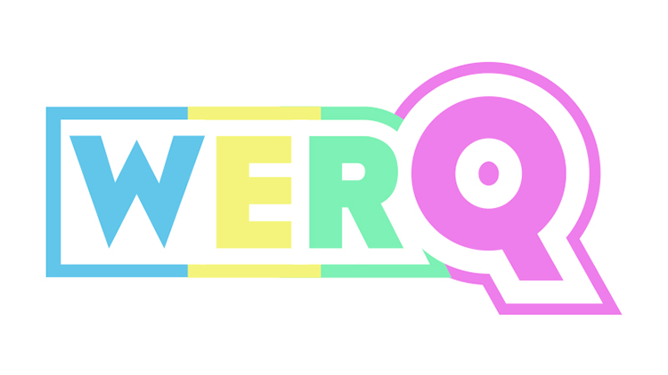 WERQ Logo - Let's Get to WerQ! Laugh, Learn, and LIIIIIIIIVE with PRIDE's New