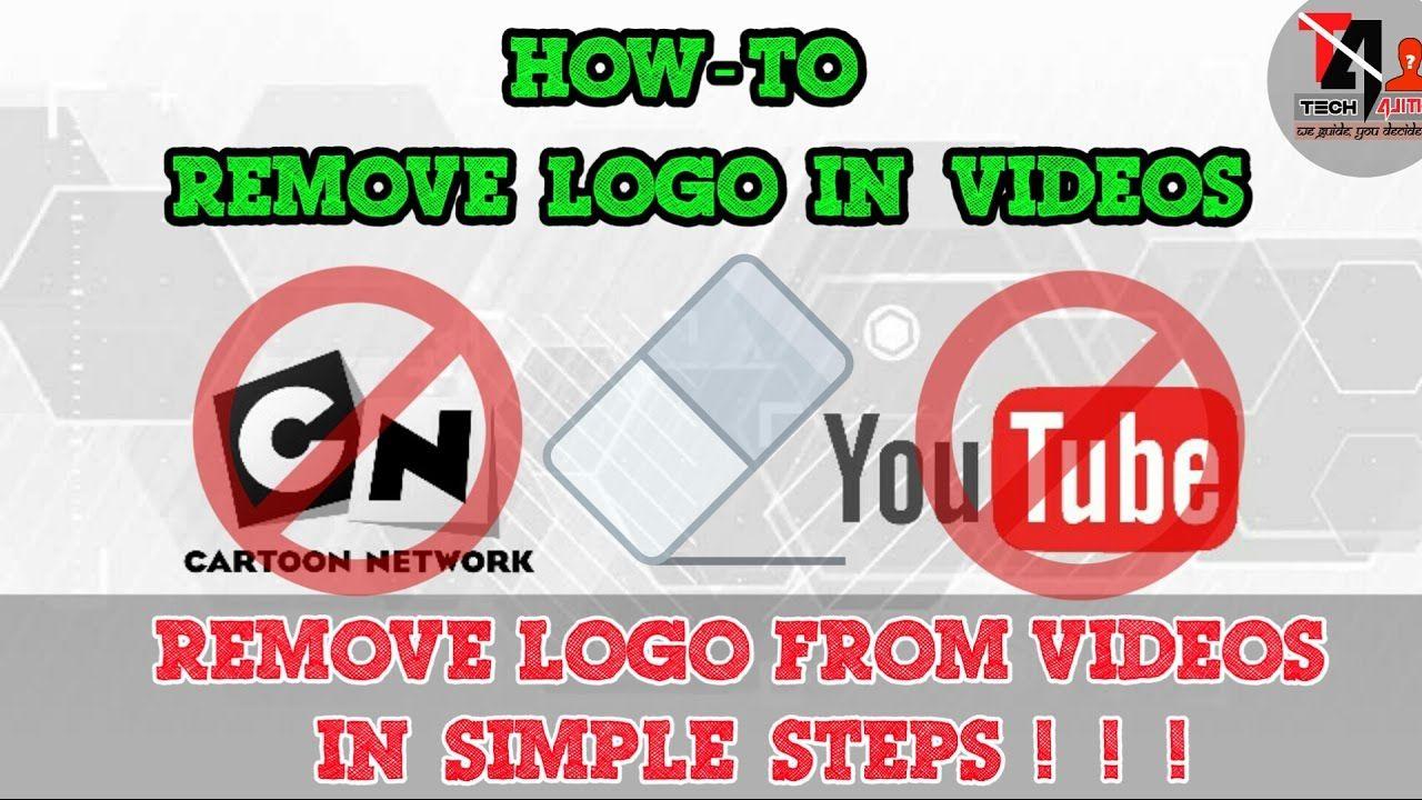 Remove Logo - Remove logo and watermarks from any video| remove watermarks ...