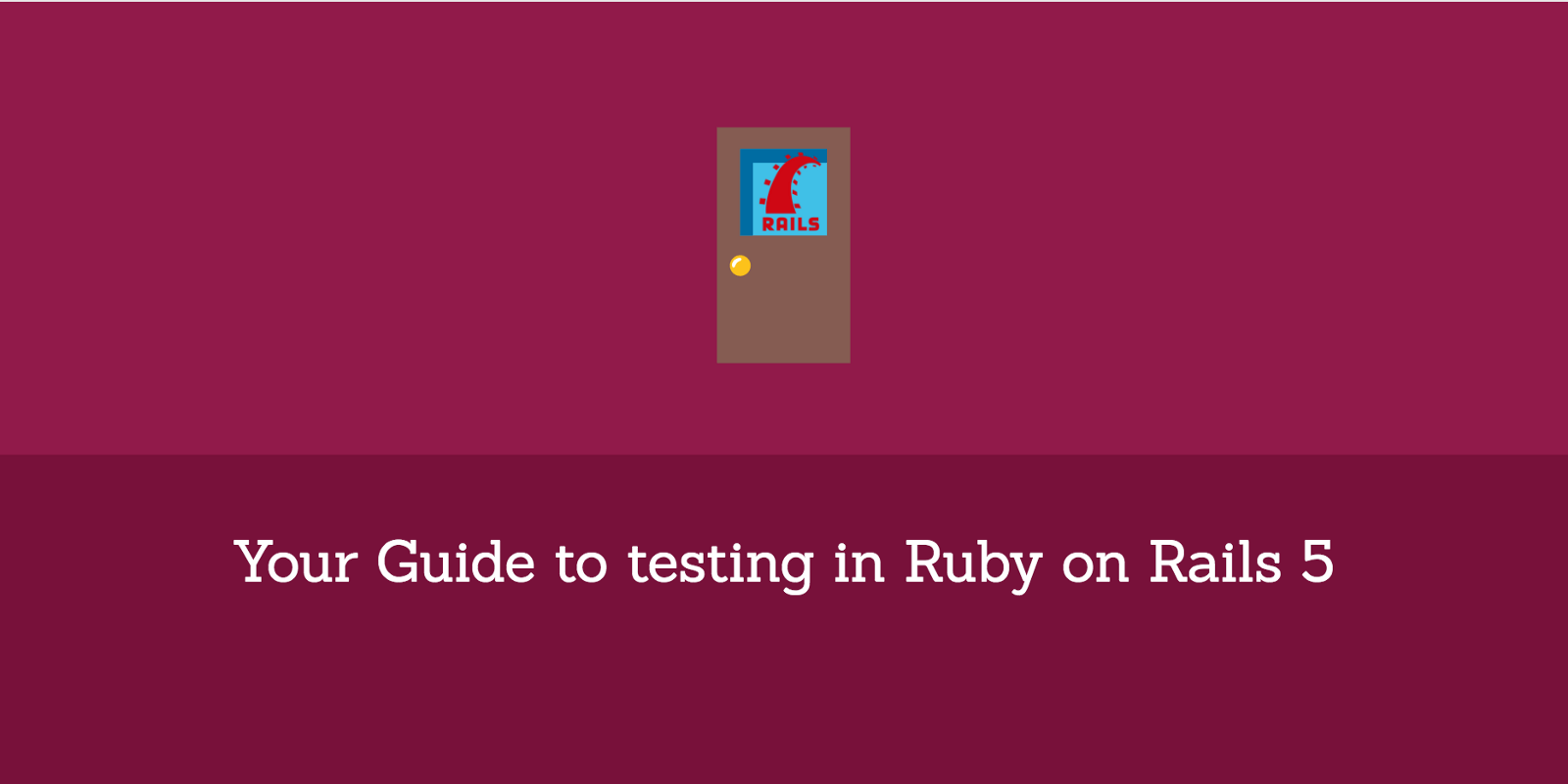 Rails Logo - Your Guide to testing in Ruby on Rails 5