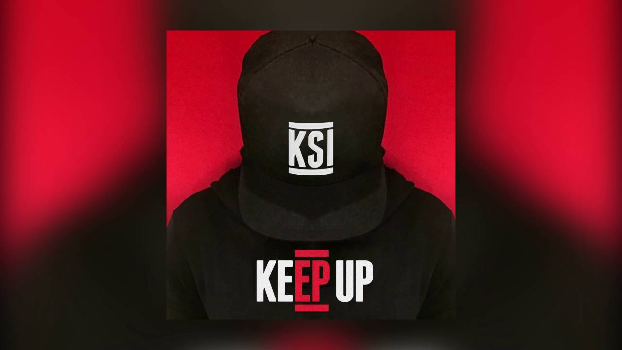 Ksi Logo - KSI - Keep Up (Feat. Jme) (Without Intro/Girl) (Audio) - YouTube