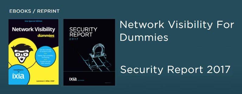 Ixia Logo - Network Visibility for Dummies and the Ixia Security Report 2017 ...