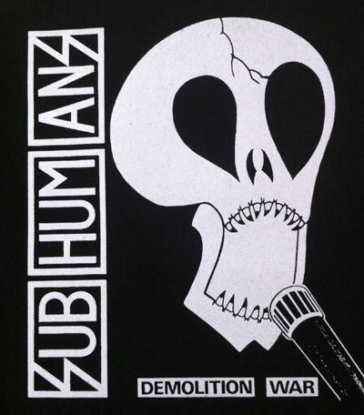 Subhumans Logo - Subhumans - Demolition War — Punk Rock Shop