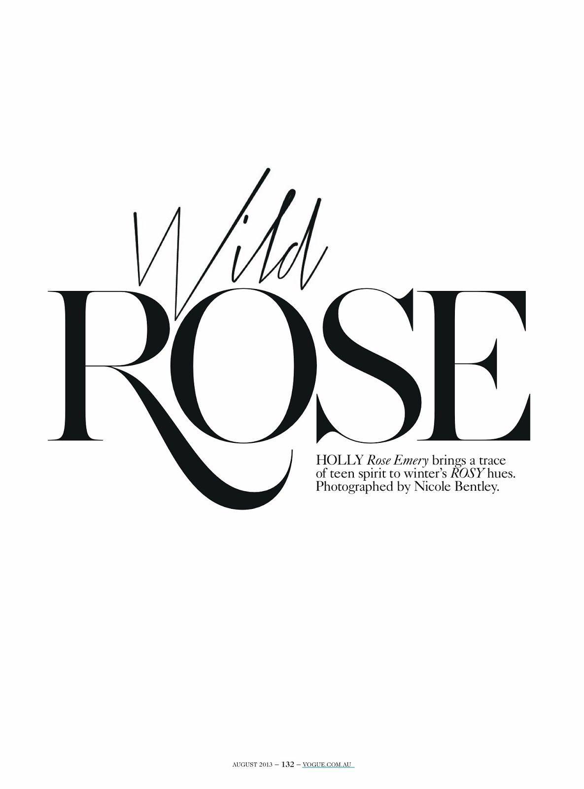 Vogue.com Logo - Vogue Wild Rose Ad Campaign // Fonts: Xtreem Thin, Didot, Times