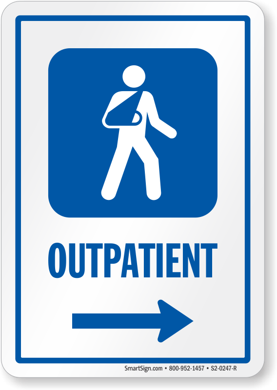 Outpatient Logo - Outpatient Signs | Outpatient Door Signs