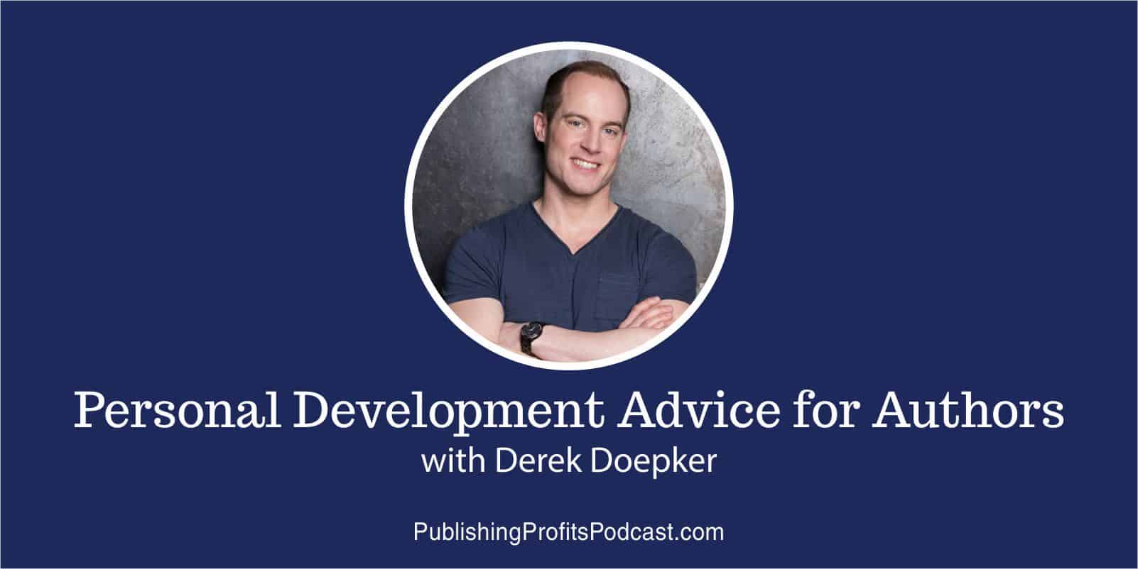 Doepker Logo - 93: Personal Development Advice for Authors with Derek Doepker. TCK