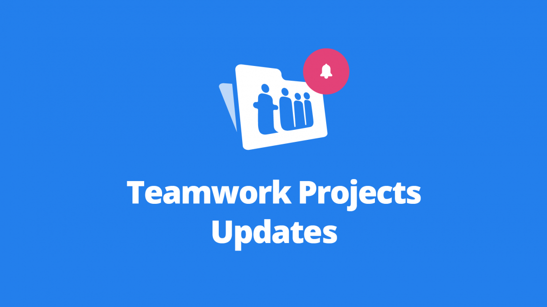 Teamwork.com Logo - Check Out the Fresh New Updates to Teamwork Projects