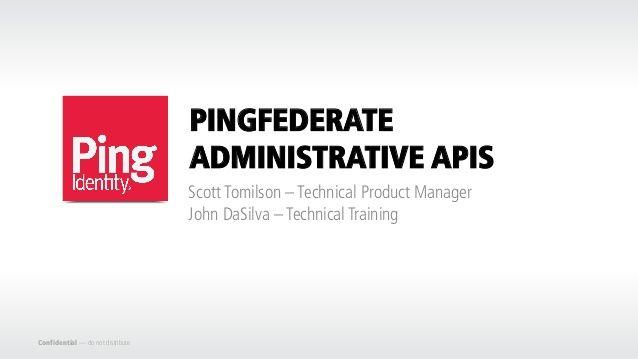 PingFederate Logo - CIS14: Early Peek at PingFederate Administrative REST API