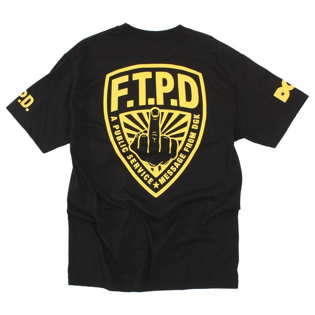 Ftpd Logo - Dgk Ftpd T-Shirt | Active Ride Shop