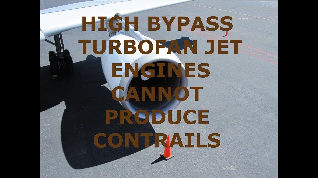 Turbofan Logo - HIGH BYPASS TURBOFAN JET ENGINES CANNOT MAKE CONTRAILS - YouTube