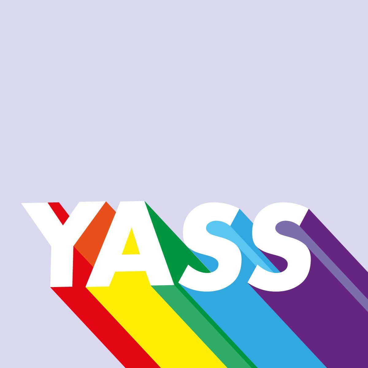 Yass Logo - Yass - typography - rainbow - milenial words | My Work | Typography ...
