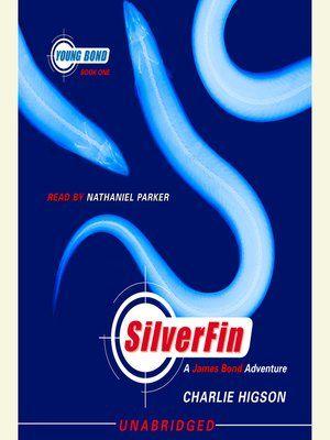 Silverfin Logo - SilverFin by Charlie Higson · OverDrive (Rakuten OverDrive): eBooks ...