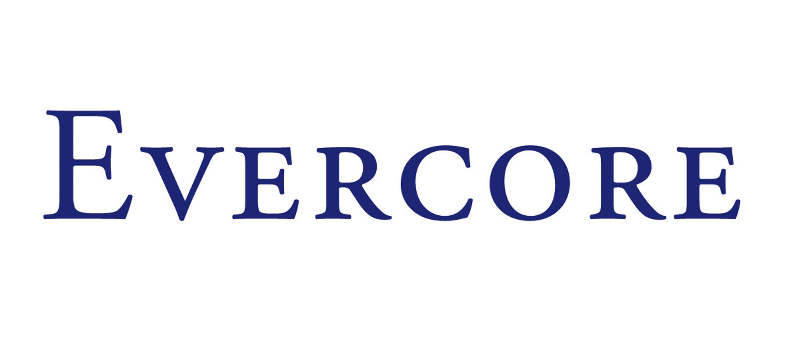 Evercore Logo - Bill Anderson Joins Evercore as Senior Managing Director and Global