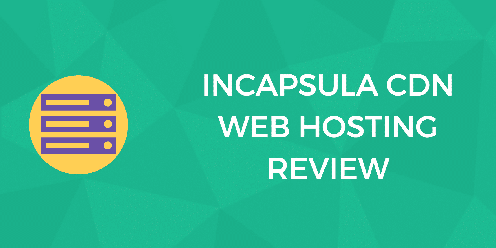 Incapsula Logo - Incapsula CDN Review: Will it Help You Win the Google 'Speed Update ...