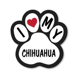 Chihuahua Logo - I LOVE MY CHIHUAHUA CAR VAN LORRY WALL VINYL SELF ADHESIVE STICKERS ...