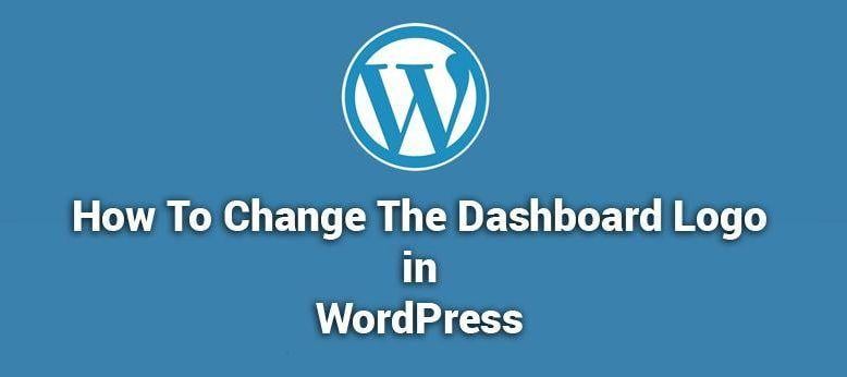 Dashboard Logo - How to Change the Dashboard Logo in WordPress | DevotePress