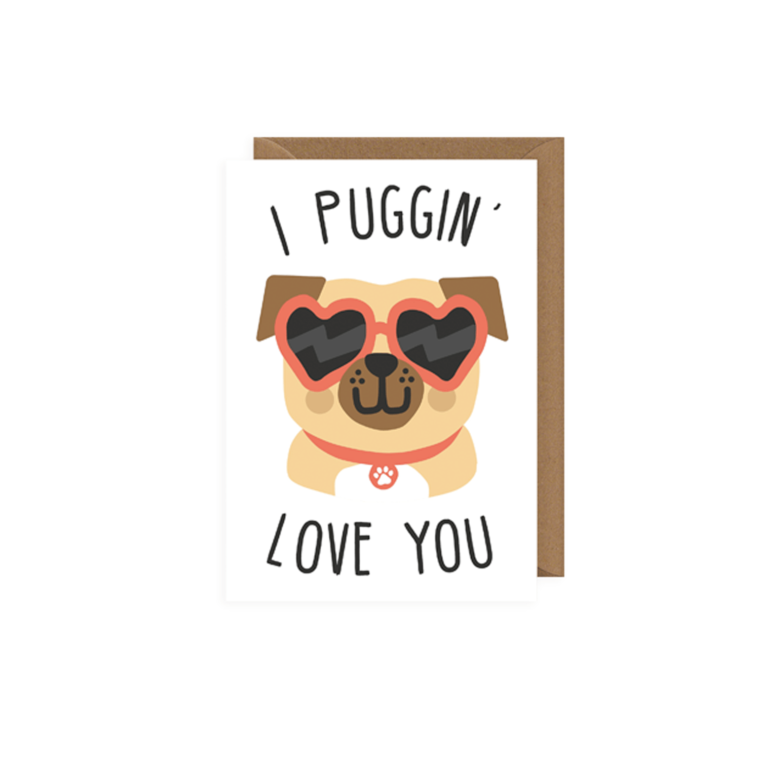 Pugg Logo - Puggin' Love You card – We Built This City