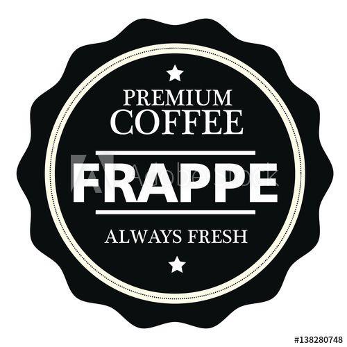 Frappe Logo - Premium coffee frappe stamp.Sign.Seal.Logo this stock vector