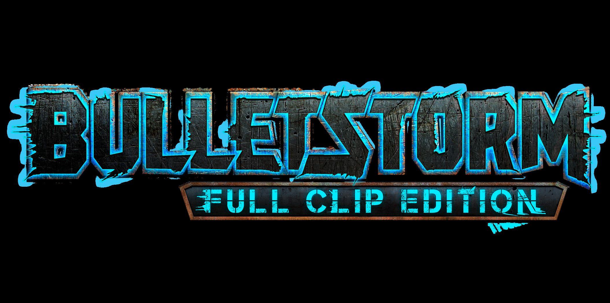 Bulletstorm Logo - The Game Awards: Bulletstorm: Full Clip Edition Revealed – The ...