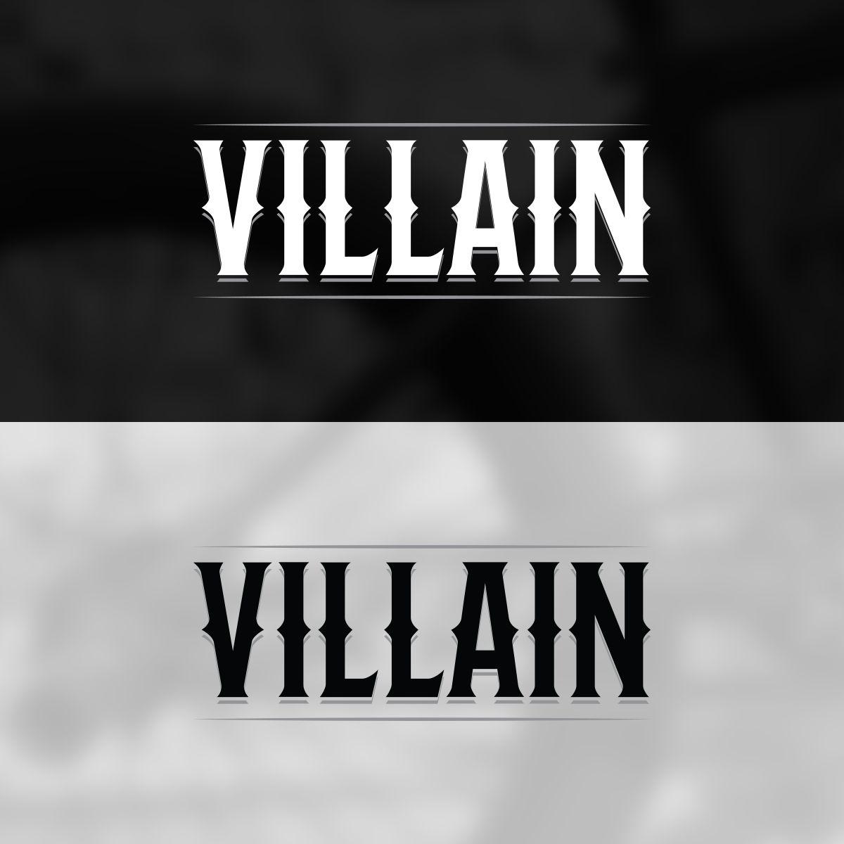 Villian Logo - Logo Design for VILLAIN or Villain by Roland Hawk. Design
