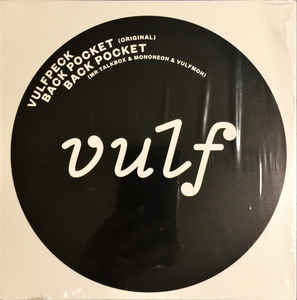 Vulfpeck Logo - Vulfpeck - Back Pocket/Back Pocket (Vinyl, 7