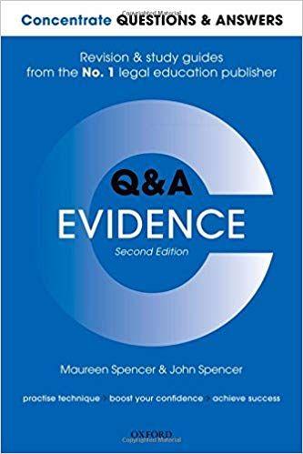 Q&As Logo - Concentrate Questions and Answers Evidence: Law Q&A Revision