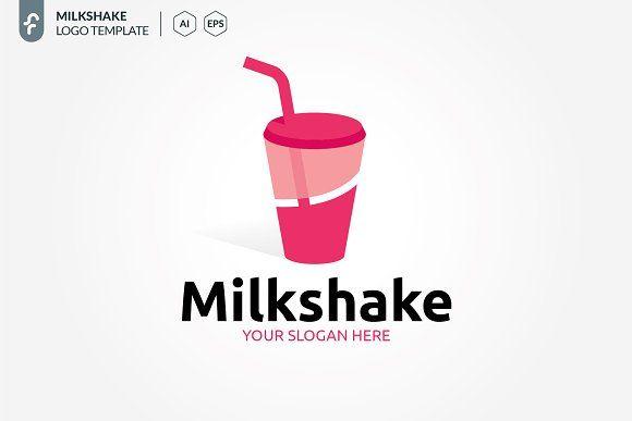 Milkshake Logo - Milk Shake Logo Logo Templates Creative Market