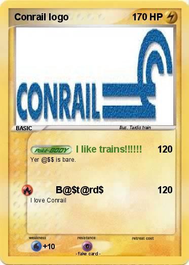 Conrail Logo - Pokémon Conrail logo like trains!!!!!! Pokemon Card