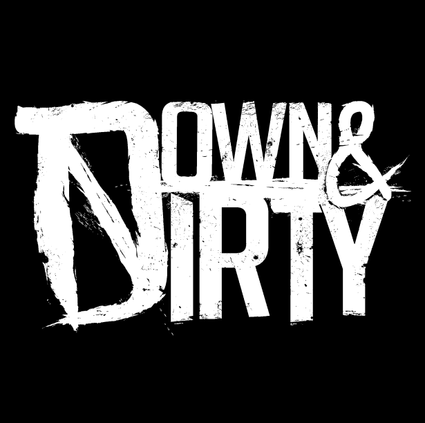 Dirty Logo - Down & Dirty - Band Logo - Soundfiction