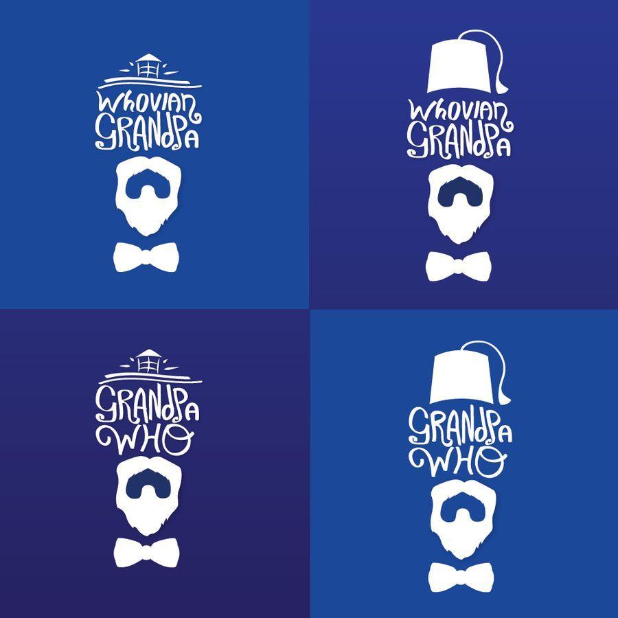 Whovian Logo - Entry #11 by ThaisDesign for Logo - Grandpa Who OR Whovian Grandpa ...