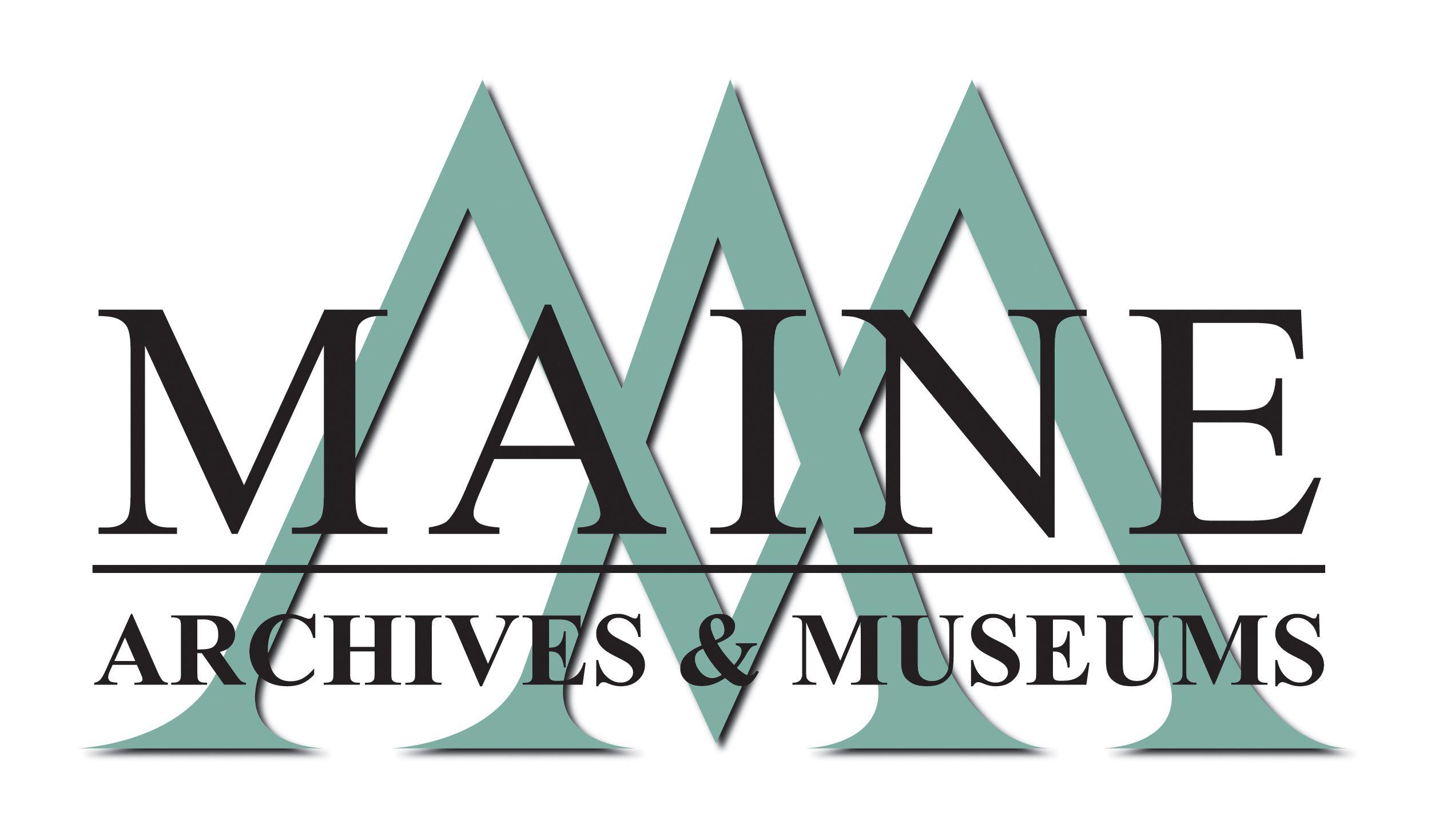 Mam Logo - Maine Archives & Museums, Supporting and Promoting Maine's ...