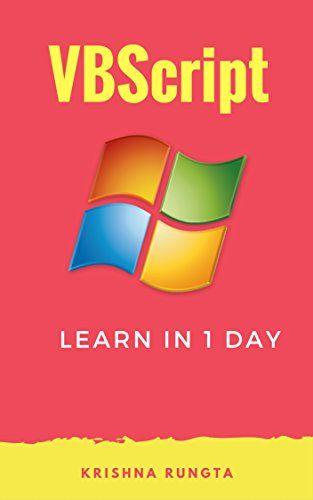 VBScript Logo - Amazon.com: Learn VBScript in 1 Day: Definitive Guide to Learn ...