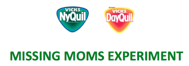 Dayquil Logo - Heading to L.A. for a Missing Mom Experiment with Vicks DayQuil