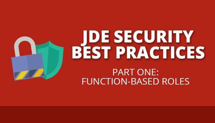 Jde Logo - JDE Security Best Practices (Part I): Function-based Roles ...