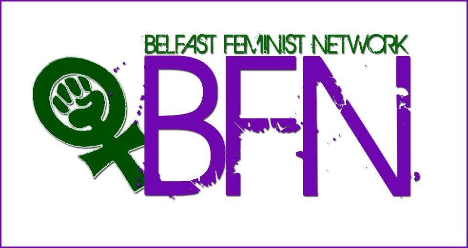 Bfn Logo - BFN is changing the way we organise… | Belfast Feminist Network