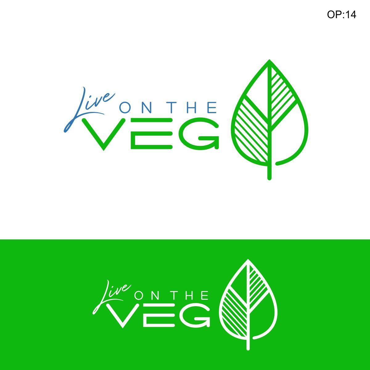 Veg Logo - Modern, Personable, Fitness Logo Design for Live on the Veg or LOTV