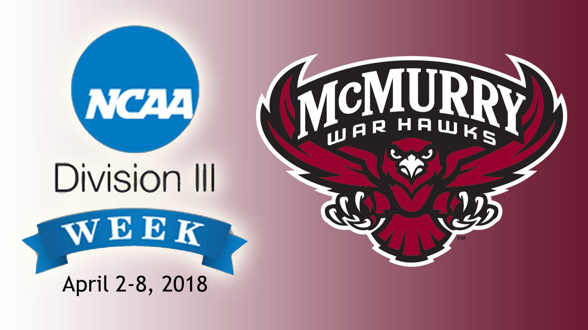 McMurry Logo - McMurry Athletics Announces NCAA Division III Week Activities