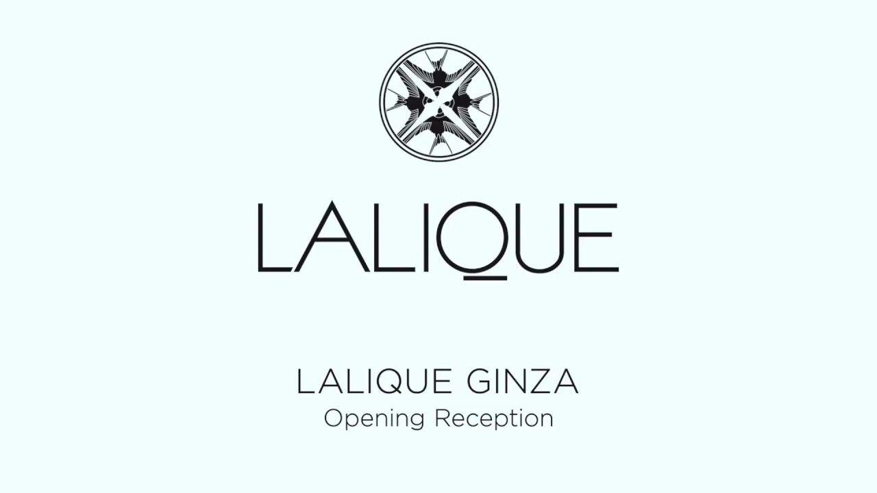 Lalique Logo - LALIQUE Boutique in Ginza, Tokyo - Opening June 26, 2018 - YouTube