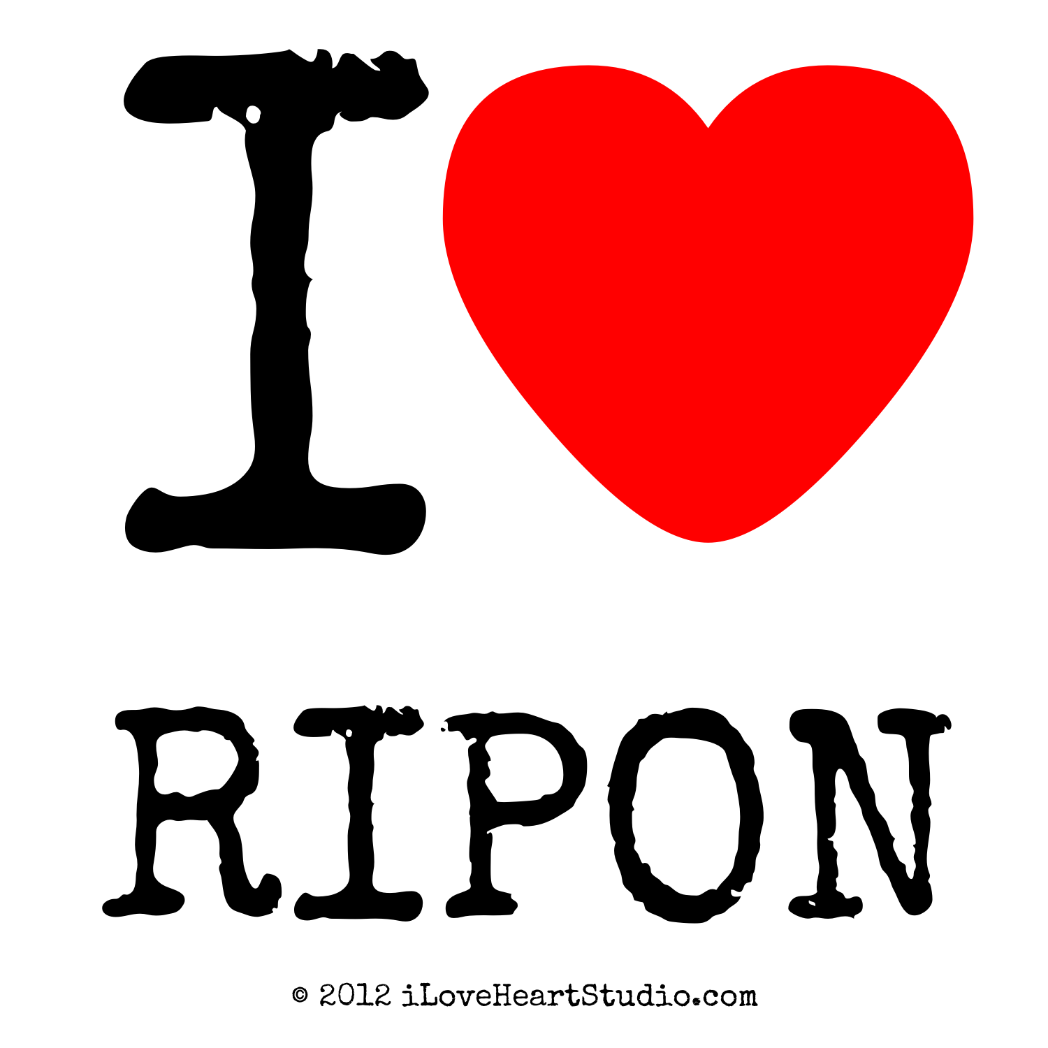 Ripon Logo - I Love Heart Ripon Design On Poster, Mug, T Shirt And Many More