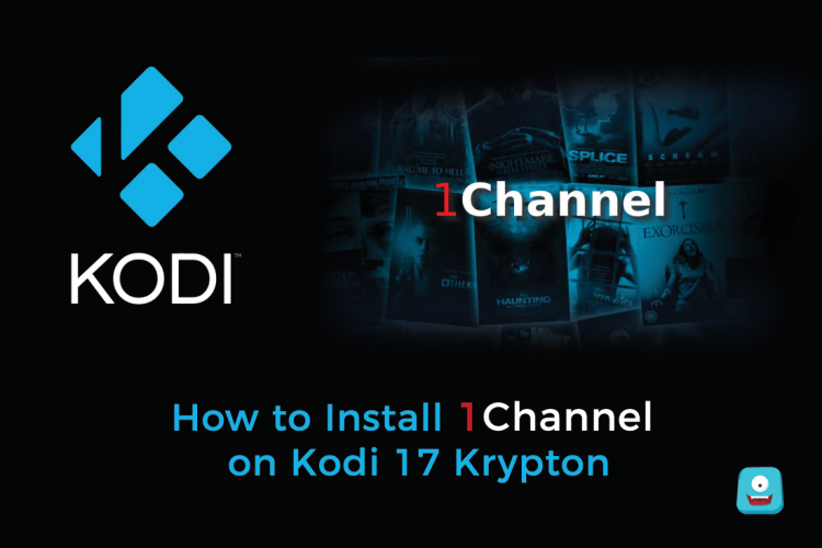 1Channel Logo - How to Install 1Channel on Kodi 17 Krypton| Your Access Pass to ...