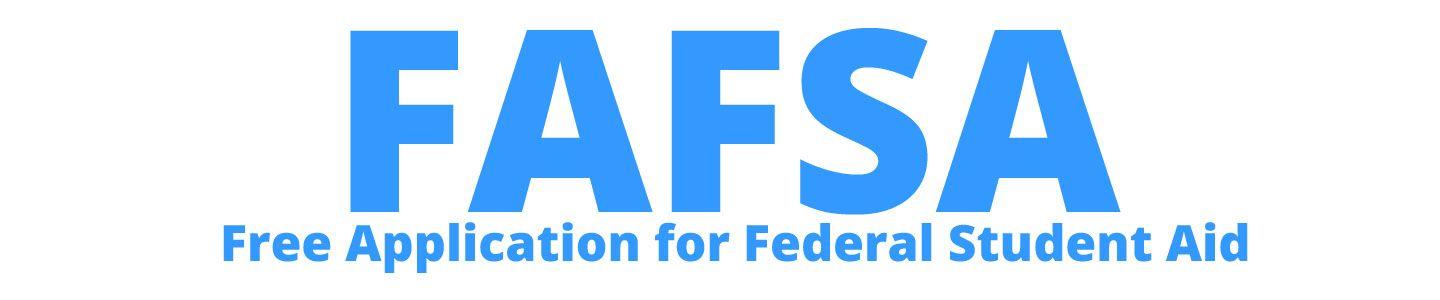 FAFSA Logo - FAFSA and Financial Aid (1) High School