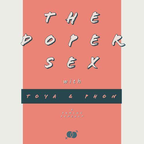 Doper Logo - The Doper Sex - Whooshkaa - FREE Podcaster Hosting and Advertiser ...