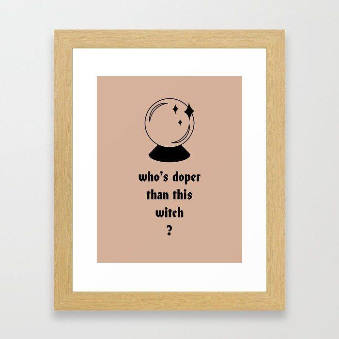 Doper Logo - who's doper than this witch Framed Art Print by deluxewitch | Society6