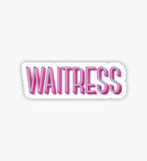 Waitress Logo - Waitress Stickers | Redbubble