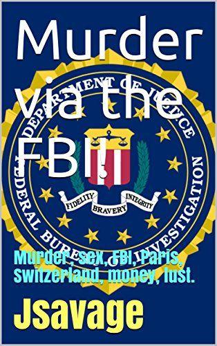 AOHP Logo - Murder via the FBI!: Murder, sex, FBI, Paris, Switzerland, money ...