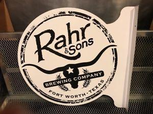 Rahr Logo - RAHR & SONS BREWING Fort Worth Texas RARE Double Sided PUB STYLE