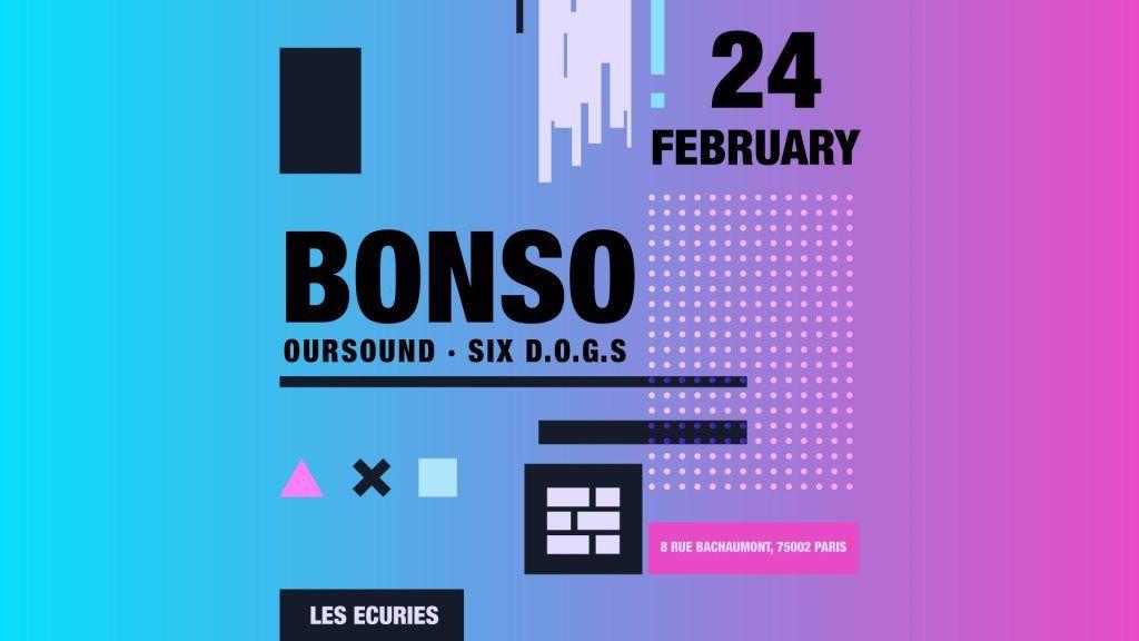 Bonso Logo - RA: Bonso at Les Ecuries, Paris (2018)
